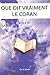 Que dit vraiment le coran (French Edition) by 