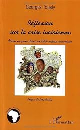 Réflexion sur la crise ivoirienne