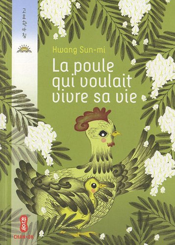La  poule qui voulait vivre sa vie