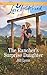 The Rancher's Surprise Daughter: A Fresh-Start Family Romance (Colorado Grooms Book 1) by Jill Lynn
