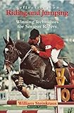 Reflections on Riding and Jumping: Winning Techniques for Serious Riders by 