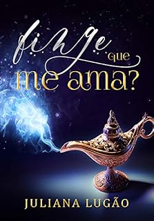 Livro Finge que me Ama?