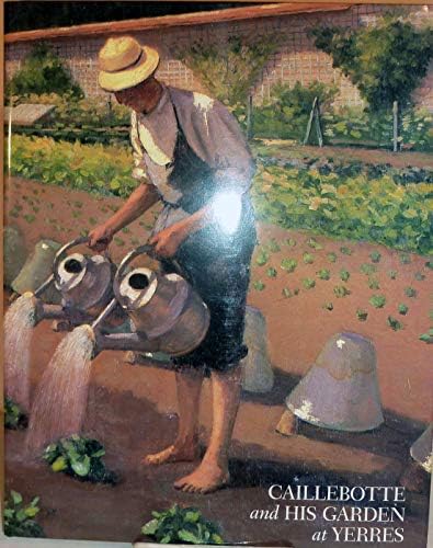 Gustave Caillebotte: The Painter's Eye: Morton, Mary, Shackelford