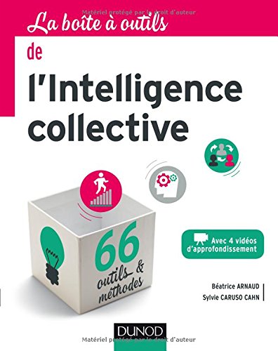 La  boîte à outils de l'intelligence collective