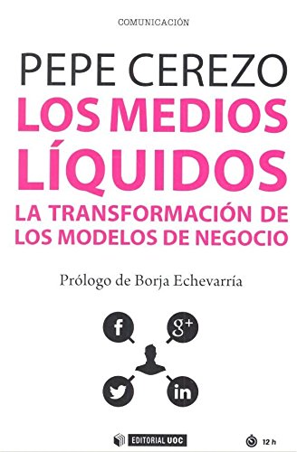 Los medios líquidos - Libros sobre libertad de prensa