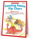 Counting Poems Flip Chart: 20 Playful Poems That Teach Numbers, Counting, and More (Teaching Resources)