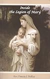 Inside the Legion of Mary