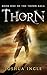 Thorn (Thorn Saga Book 1)