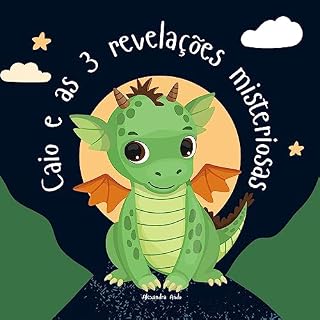 Livro CAIO E AS 3 REVELAÇOES MISTERIOSAS