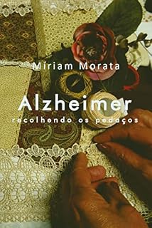 Livro Alzheimer recolhendo os pedaços