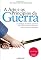 Livro A Arte e os Princípios da Guerra