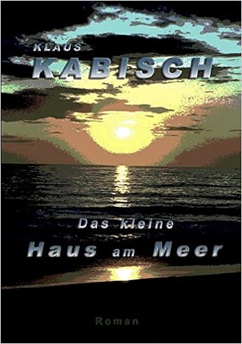 Das Kleine Haus Am Meer Amazon Co Uk Klaus Kabisch
