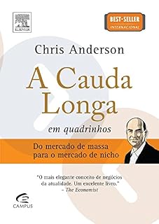 Livro A Cauda Longa em Quadrinhos: Do Mercado de Massa para o Mercado de Nicho