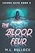 The Blood Feud (Sirens Gate Book 2)