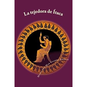 La tejedora de Ítaca (Spanish Edition)