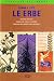 Le erbe. Medicina naturale. Simbolismi, rituali e folclore. Tradizioni dell'Oriente e dell'Occidente