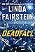 Deadfall (An Alexandra Cooper Novel)