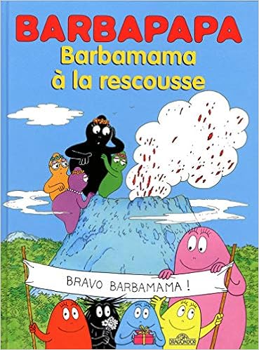 Amazon Fr Barbapapa Barbamama A La Rescousse Tison Annette Taylor Talus Livres