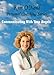 Communicating With Your Angels (Personal Coaching Series, Volume 1)