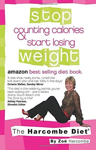 The Harcombe Diet: Stop Counting Calories & Start Losing Weight