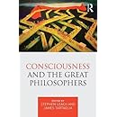 Consciousness and the Great Philosophers: What would they have said about our mind-body problem?