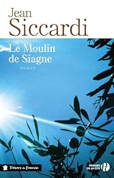 Le  moulin de Siagne