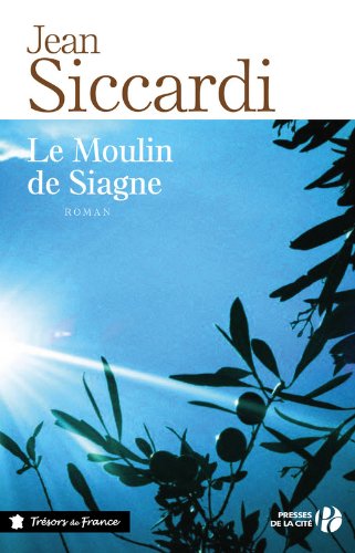 Le  moulin de Siagne