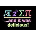 Laminated Math Poster For Middle School Classroom I Ate Sum Pi And It Was Delicious Black Bright Science Formula Teacher Learning Chart Display Supplies Teaching Poster Dry Erase Wall Art 12x18
