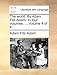 The World. by Adam Fitz-Adam. in Four Volumes. ... Volume 4 of 4