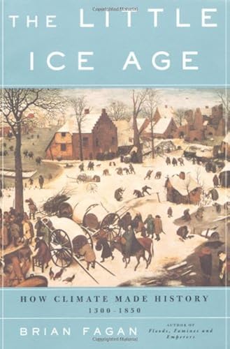 Download The Little Ice Age: How Climate Made History 1300-1850 PDF