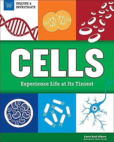 Amazon.com: Cells: Experience Life at Its Tiniest (Inquire and