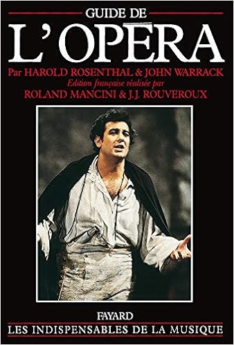Guide De L Opera Musique French Edition Warrack John Rosenthal Harold 9782213595672 Amazon Com Books