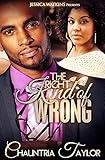 The Right Kind of Wrong