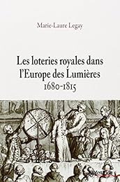 Les  loteries royales dans l'Europe des Lumières, 1680-1815