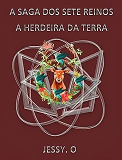 Livro A herdeira da Terra (A saga dos sete reinos Livro 4)