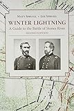 Front cover for the book Winter Lightning: A Guide to the Battle of Stones River by Matt Spruill