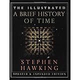 The Illustrated Brief History of Time, Updated and Expanded Edition