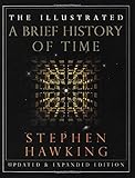 The Illustrated Brief History of Time, Updated and Expanded Edition