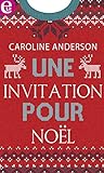 Une invitation à Noël (E-LIT) (French Edition) by 