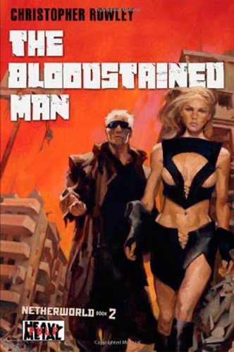 "The Bloodstained Man (Netherworld)" av Christopher Rowley
