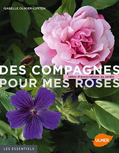 Des  compagnes pour mes roses