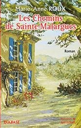 Les  chemins de Sainte-Malargues
