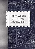God's Words of Life for Grandfathers by Zondervan