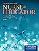 Nurse as Educator: . (Bastable, Nurse as Educator)