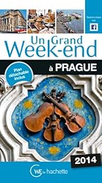 Un  grand week-end à Prague