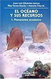 El Océano y Sus Recursos, I : Panorama Oceánico, Lemus, Cifuentes and Luis, Juan, 9681669703