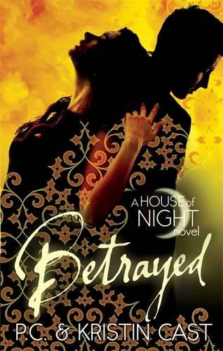 Betrayed: A House of Night Novel (House of Night Novels)
