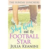 The Shy Girl and the Football Star (The Sunday Lunchers Book 1)