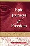 Epic Journeys of Freedom: Runaway Slaves of the