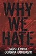 Why We Hate